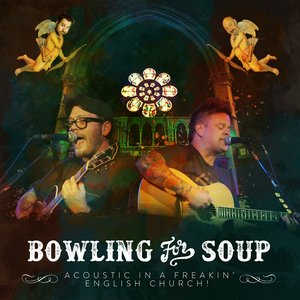 Acoustic in a Freakin English Church [Explicit]