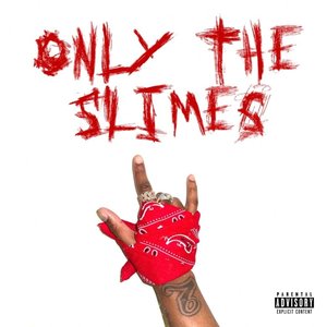 Only the Slimes - Single