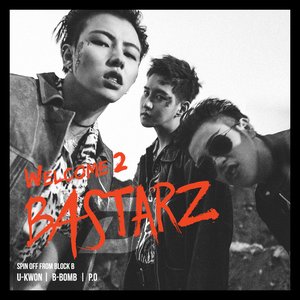 Image for 'WELCOME 2 BASTARZ'