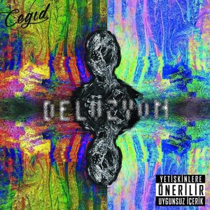 Delüzyon [Explicit]