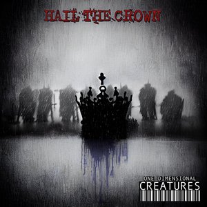 Hail The Crown
