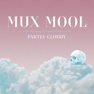 Partly Cloudy - EP