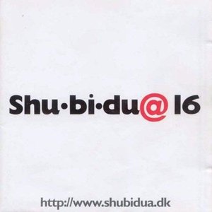 Shu•bi•du@ 16