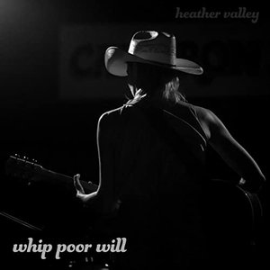 Whip Poor Will