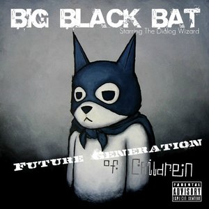 Big Black Bat with Aaron Mussle White 的头像