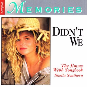 Compose Memories: Didn't We, The Jimmy Webb Songbook