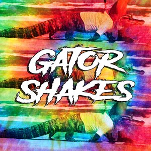 Gator Shakes