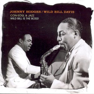 Image for 'Johnny Hodges & Wild Bill Davis'