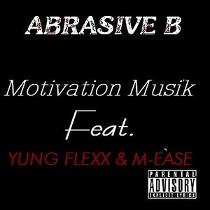 Motivation Musik (feat. Young Flexx & M-Ease)
