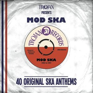 Trojan Presents: Mod Ska