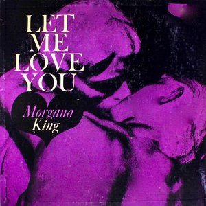 Let Me Love You