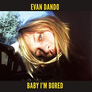 Baby I'm Bored (Deluxe) [Explicit]