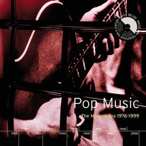 Pop Music: The Modern Era 1976-1999