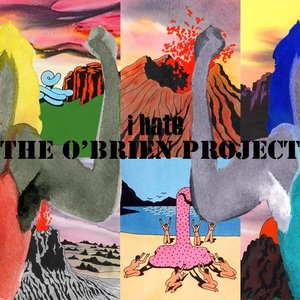 I Hate The O'Brien Project