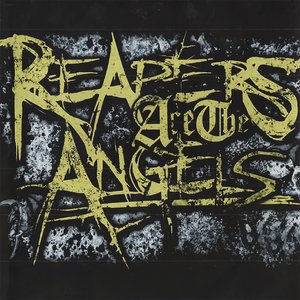 Reapers Are The Angels