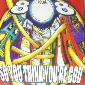 So You Think You're God