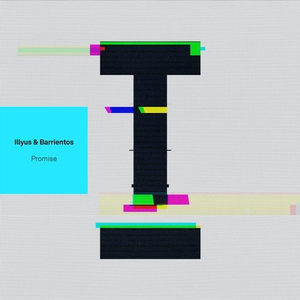 Illyus & Barrientos - Promise - Zortam Music