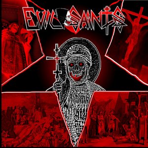 Evil Saints
