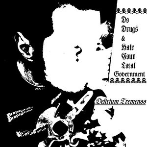 Do Drugs & Hate Your Local Government