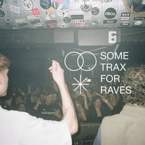 Some Trax for Raves