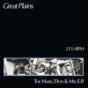 The Mark, Don & Mel E.P.