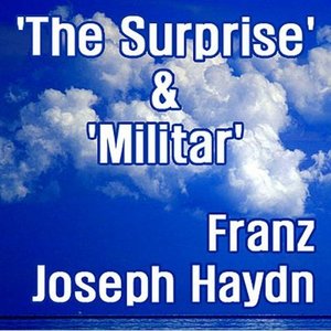 Image for 'Haydn: The Surprise' & 'Militar'