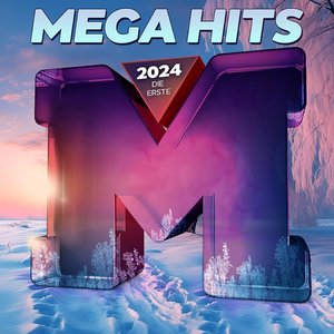 MegaHits 2024 - Die Erste [Explicit]