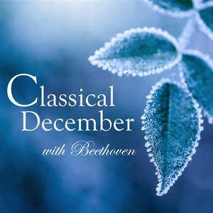 Classical December with Beethoven