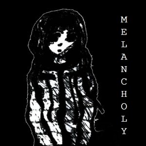 Image for 'Melancholy'