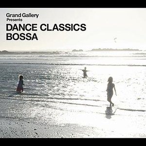 DANCE CLASSICS BOSSA
