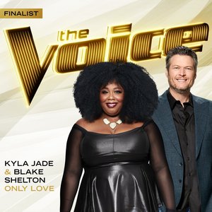 Only Love (The Voice Performance) - Single