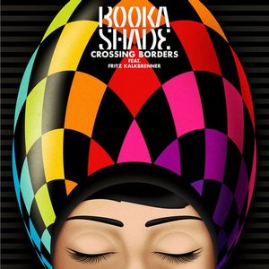 Avatar for Booka Shade feat. Fritz Kalkbrenner