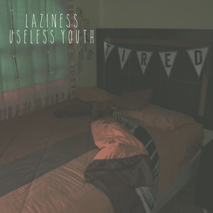 Laziness - Single