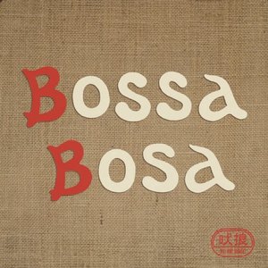 Bossa Bosa