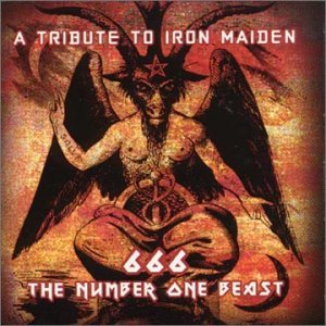 666 The Number One Beast: A Tribute To Iron Maiden