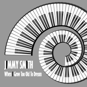 When I Grow Too Old to Dream