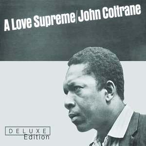 Image for 'A Love Supreme Deluxe Edition (Disc 2)'