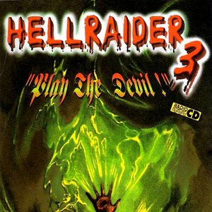 Hellraider 3 - Play The Devil!