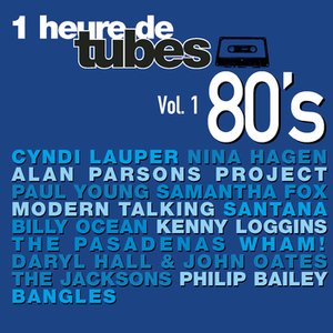 Une Heure De Tubes 80's Vol. 1
