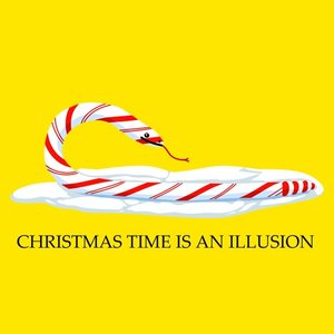 Christmas Time is an Illusion