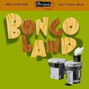 Ultra-Lounge, Volume 17: Bongo Land