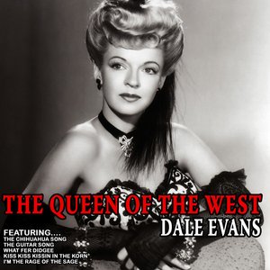 The Queen Of The West