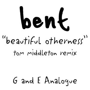 Beautiful Otherness (Tom Middleton Remix)