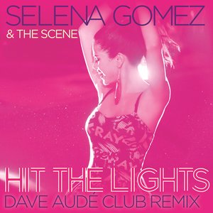 Hit the Lights (Dave Audé Club Remix) - Single