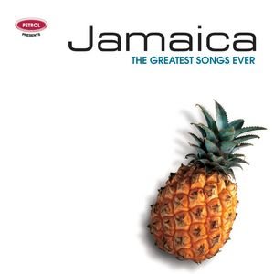 Greatest Songs Ever: Jamaica