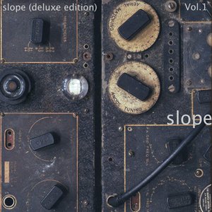 Slope (2013 Deluxe Edition), Vol.1.