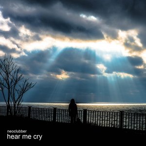 Hear Me Cry (Real Love)