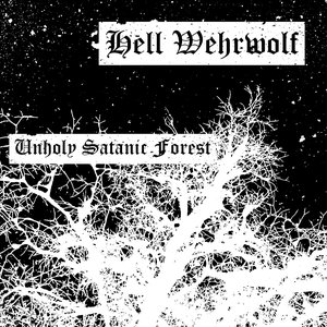 Unholy Satanic Forest