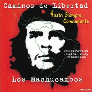 Caminos de Libertad - Chansons libertaires d'Amérique Latine