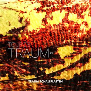 Tour De Traum XIII